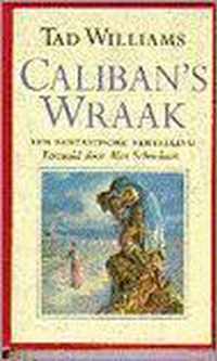 Caliban's wraak