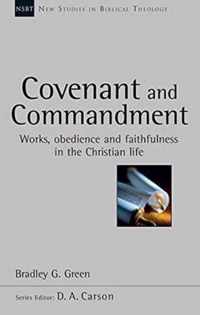 Covenant and Commandment