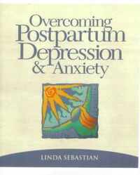 Overcoming Postpartum Depression and Anxiety