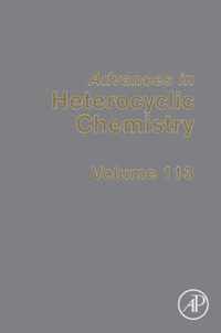 Advances in Heterocyclic Chemistry