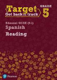 Target Grade 5 Reading Edexcel GCSE (9-1) Spanish Workbook