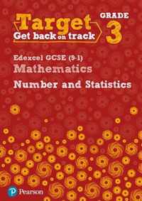 Target Grade 3 Edexcel GCSE (9-1) Mathematics Number and Statistics Workbook