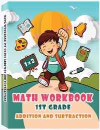 Addition and Subtraction - 1st Grade Math Workbook - Ages 6-7