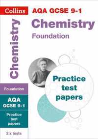 AQA GCSE 9-1 Chemistry Foundation Practice Papers