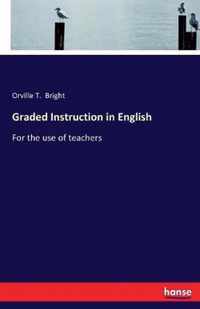 Graded Instruction in English