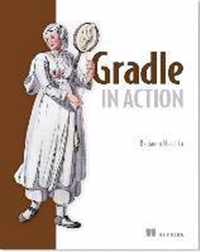 Gradle in Action