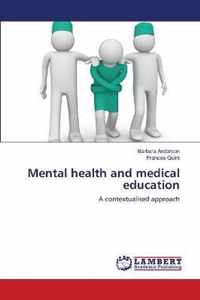 Mental health and medical education