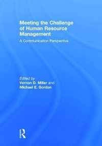 Meeting the Challenge of Human Resource Management