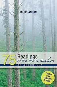 75 Readings Across the Curriculum an Anthology