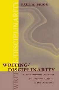 Writing/Disciplinarity