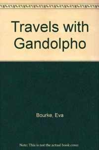 Travels with Gandolpho