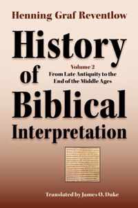 History of Biblical Interpretation, Vol. 2