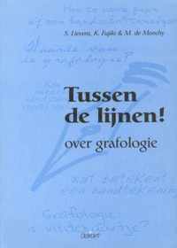 Tussen De Lijnen. Over Grafologie