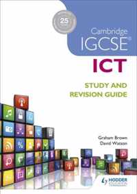 Cambridge IGCSE ICT Study and Revision Guide