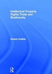 Intellectual Property Rights Trade and Biodiversity