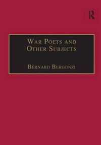 War Poets and Other Subjects