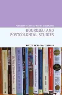 Bourdieu and Postcolonial Studies