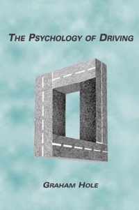 The Psychology of Driving