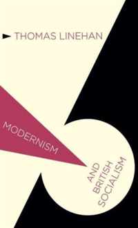 Modernism and British Socialism