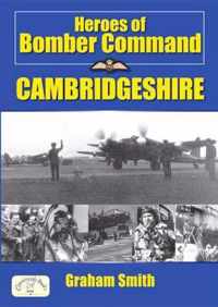 Heroes of Bomber Command - Cambridgeshire