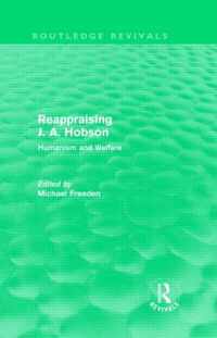Reappraising J. A. Hobson (Routledge Revivals): Humanism And Welfare