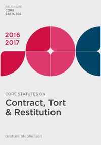 Core Statutes on Contract, Tort & Restitution 2016-17