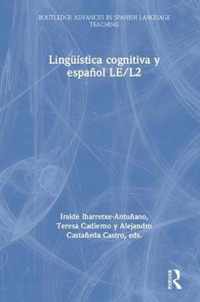 Linguistica cognitiva y espanol LE/L2