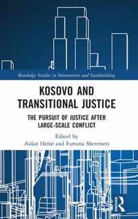 Kosovo and Transitional Justice