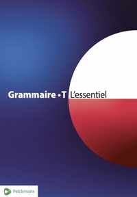 Grammaire T L'essentiel