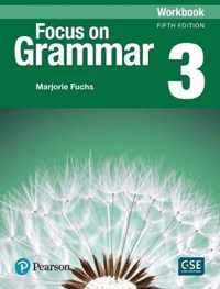 Focus on Grammar 3