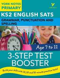 English SATs 3-Step Test Booster Grammar, Punctuation and Spelling