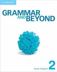 Grammar and Beyond Level 2 Student's Book