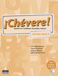 Chevere! Activity Book 2