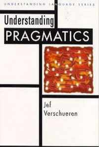 Understanding Pragmatics