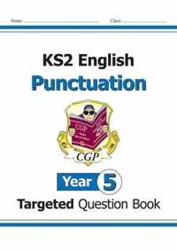 KS2 English Targeted Question Book: Punctuation - Year 5