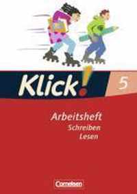 Klick! Deutsch. 5. Schuljahr. Lesen. Arbeitsheft. Westliche Bundesländer