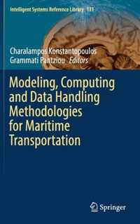 Modeling, Computing and Data Handling Methodologies for Maritime Transportation