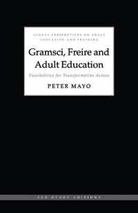 Gramsci, Freire and Adult Education