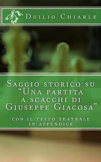 Saggio storico su  Una partita a scacchi di Giuseppe Giacosa