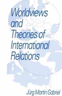 Worldviews and Theories of International Relations