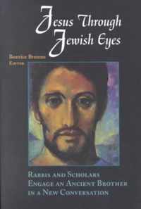 Jesus Through Jewish Eyes