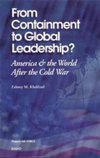 From Containment to Global Leadership?