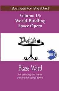 World-Building Space Opera