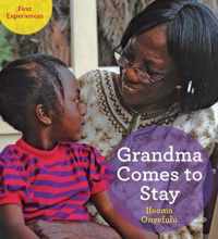 Grandma Comes To Stay