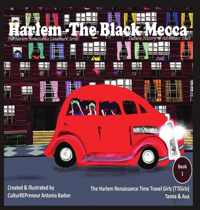 Harlem - The Black Mecca