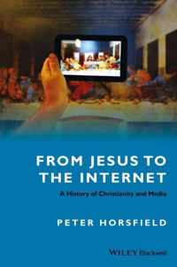 From Jesus To The Internet