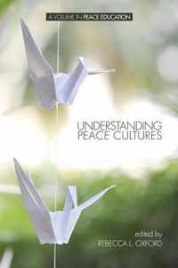 Understanding Peace Cultures