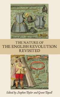 Nature Of The English Revolution Revisited