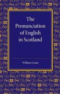 The Pronunciation of English in Scotland