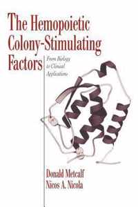 The Hemopoietic Colony-stimulating Factors